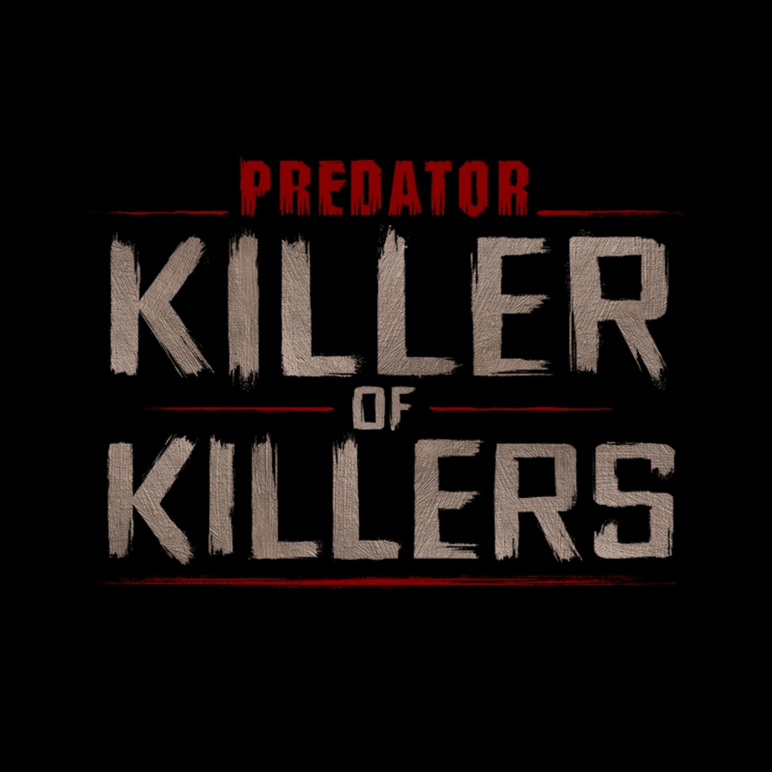 Predator Killer of Killers